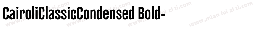 CairoliClassicCondensed Bold字体转换